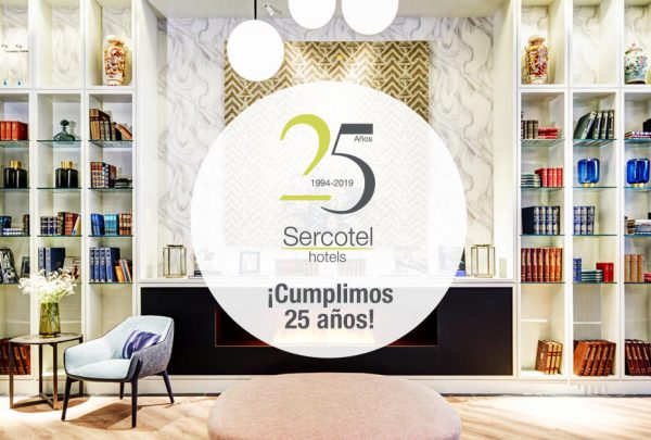 Sercotel Hotels cumple 25 años en el sector hotelero