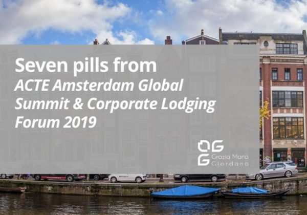 Seven pills from ACTE Amsterdam Global Summit 2019