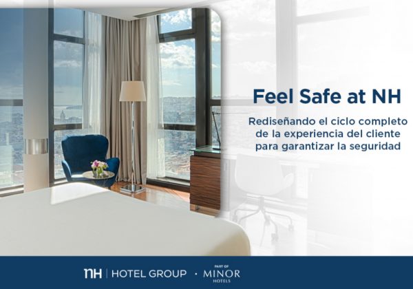 “Feel safe at NH” sello de garantía en la implementación de procolos de salud y seguridad NH