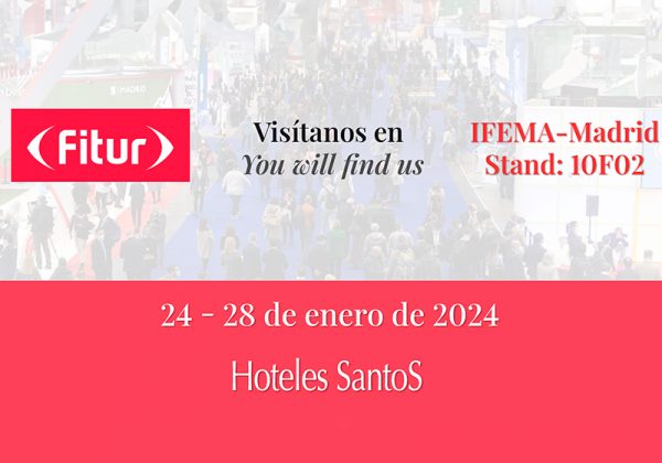 Hoteles Santos presenta sus novedades en la 44ª edición de FITUR
